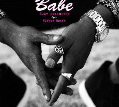 Cjayunlimited – Babe Ft. Aubrey Qwana MP3 Download