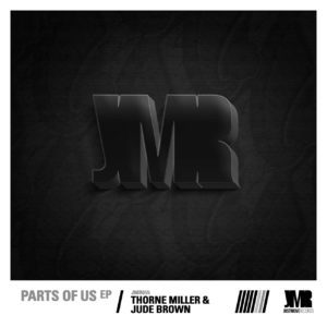 Thorne Miller & Jude Brown – Every Part Of Me MP3 Download