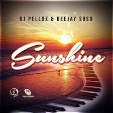 DJ Pelloz & Deejay Soso – Sunshine (Amapiano)