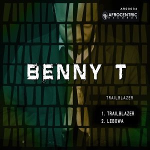 Download Mp3 Benny T – Lebowa
