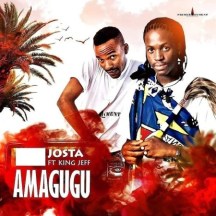 DownloadMp3 Josta – Amagugu Ft. King Jeff