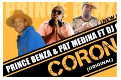 Download Mp3 Prince Benza & Pat Medina – Corona Ft. DJ Call Me