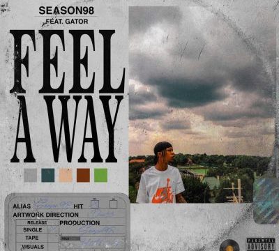 Season98 Feel A Way Mp3 Download