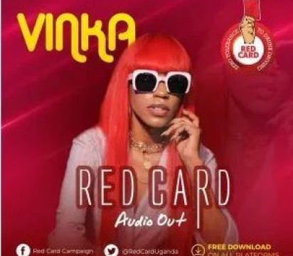 Vinka – Red Card Mp3 Download Mp3 Download Fakaza