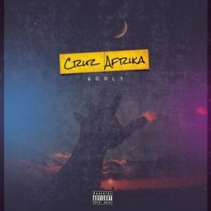 Cruz Afrika – Pray For Me