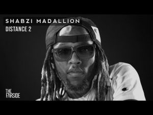 VIDEO: ShabZi Madallion – Distance 2