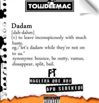 Towdee Mac – Dadam ft. Maglera Doe Boy & APU Sebekedi