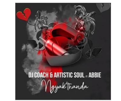 Download Mp3: DJ Coach & Artistic Soul – Ngyak’thanda Ft. Abbie