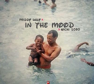 Priddy Ugly – In The Mood x Wichi 1080