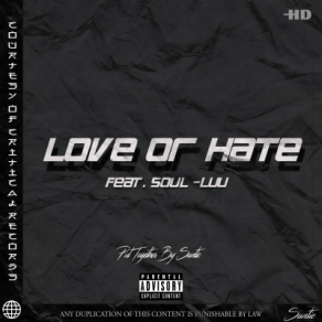 Download Mp3: Santic – Love or Hate Ft. Soul Luu