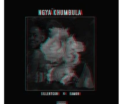 Sillentgun & Kamoh - Ngya'khumbula Mp3 Download