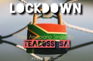 Download Mp3 Teaboss SA – LockDown