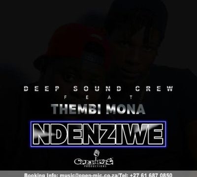 Deep Sound Crew – Ndenziwe ft. Thembi Mona