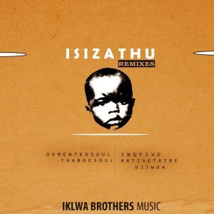 InQfive – Isizathu (Demented Soul Imp5 Afro Mix)