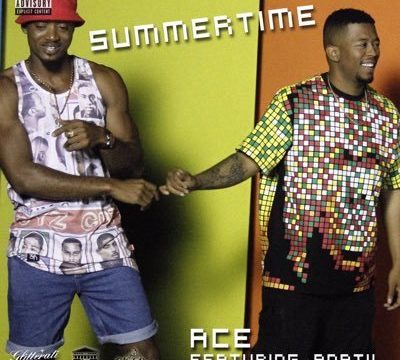Ace – Summertime ft. Anatii