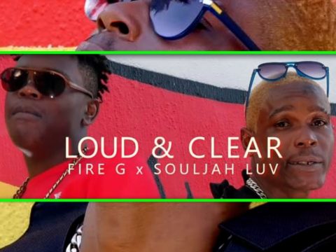 Souljah Luv & Fire G – Loud & Clear Mp3 download