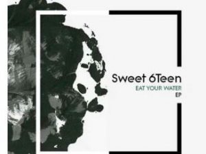 Sweet 6teen – Eat Your Water Ft. Macphon