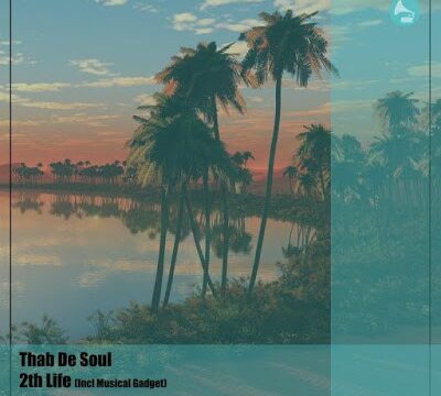 Thab De Soul & Native Tribe – Musical Gadget