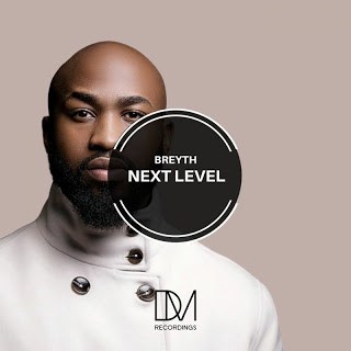 Breyth – Next Level (Original Mix)