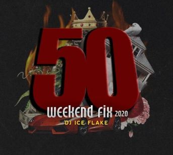 Dj Ice Flake – WeekendFix 50