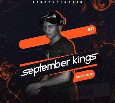 Music Fellas & Percy YoungSon – September Kings