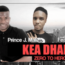 Prince J. Malizo – Kea Dhala Ft. DJ Miner (Original)