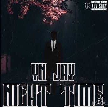 YN Jay Night Time Mp3 Download