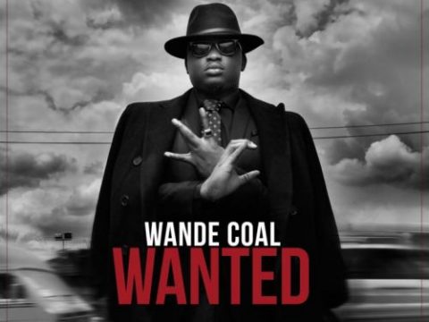 Wande Coal - Wanted (Remix) Ft. Burna Boy