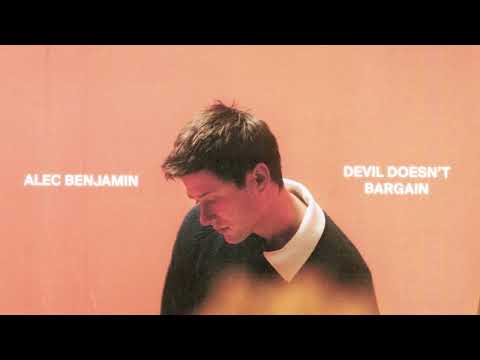 MP3: Alec Benjamin – Devil Doesn’t Bargain