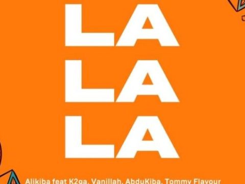 Alikiba - La La La Ft. K2ga, Abdukiba, Vanillah & Tommy Flavour