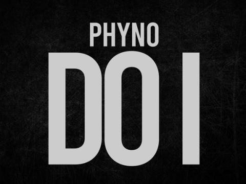 Phyno – Do I