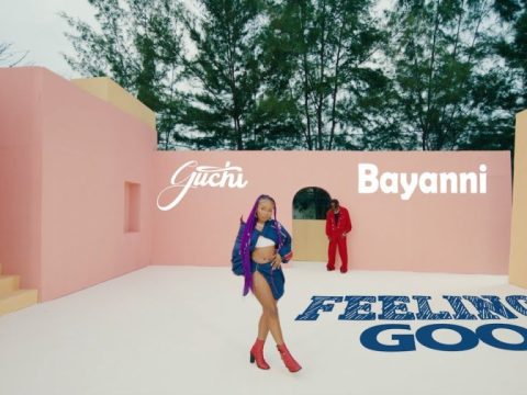 Guchi – Feeling Good Ft. Bayanni (Video)