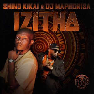 Shino Kikai & DJ Maphorisa – Khabazela