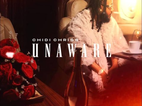 Chidi Chriss – Unaware